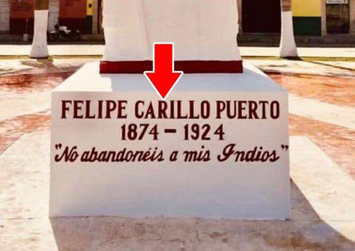 Felipe Carrillo Puerto se revuelca en su tumba por horror ortográfico