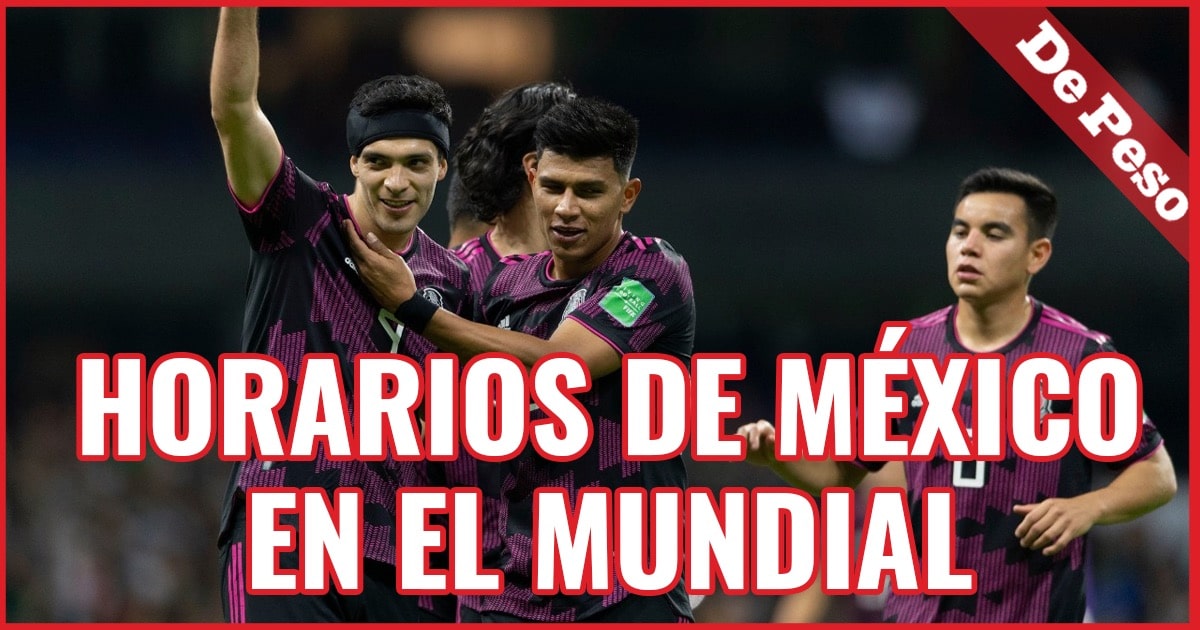 Estos son los horarios de los partidos de México en el Mundial Qatar 2022